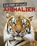 Le plus grand animalier du monde by 