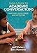 The K-3 Guide to Academic Conversations: Practices, Scaffolds, and Activities - Book by Jeff Zwiers