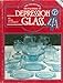 The collector's encyclopedia of depression glass by 