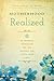 Motherhood Realized: An Inspiring Anthology for the Hardest Job You'll Ever Love
