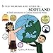 If You Were Me and Lived in...Scotland: A Child's Introduction to Cultures Around the World (Volume 14) by 
