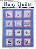 Cross Stitch and Country Crafts Baby Quilts Prize Winning Collection (#1152) by 