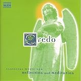 CREDO:CLASSICAL MUSIC REFLECTION AND MEDITATION /  image