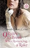 Front cover for the book Nine Rules to Break When Romancing a Rake by Sarah MacLean