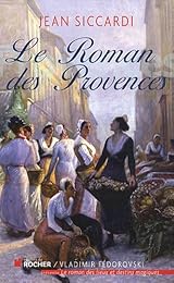 Le  roman des Provences