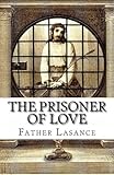 The Prisoner of Love