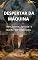 Livro DESPERTAR DA MÁQUINA: Era apocalíptica o mundo em distopia