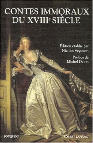 Contes immoraux du XVIIIe siècle