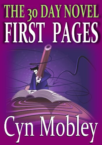 The 30 Day Novel First Pages Kindle Edition By Cyn Mobley - 
