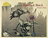 Hannah Höch: Picture Book by