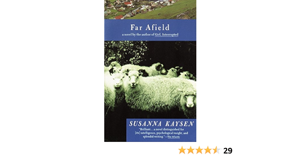 Far Afield Kaysen Susanna 9780679753766 Amazon Com Books