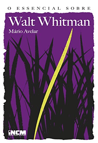 Livro O Essencial sobre Walt Whitman