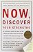 Now, Discover Your Strengths