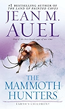 The Mammoth Hunters (with Bonus Content): Earth's Children, Book Three