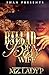 Ballad of a Boss' Wife: Bless and Bianca's Story