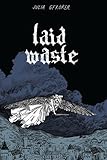 Laid Waste