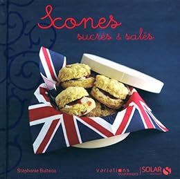 Scones sucrés & salés