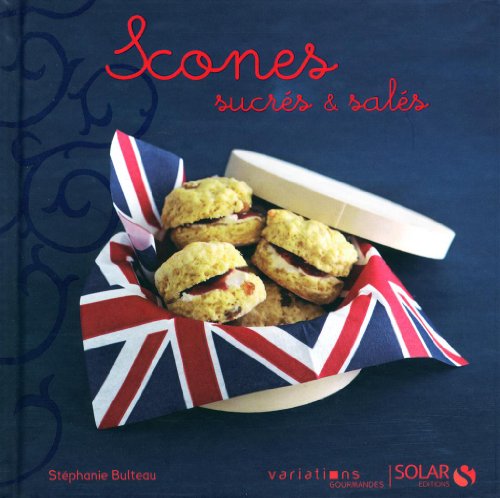 Scones sucrés & salés