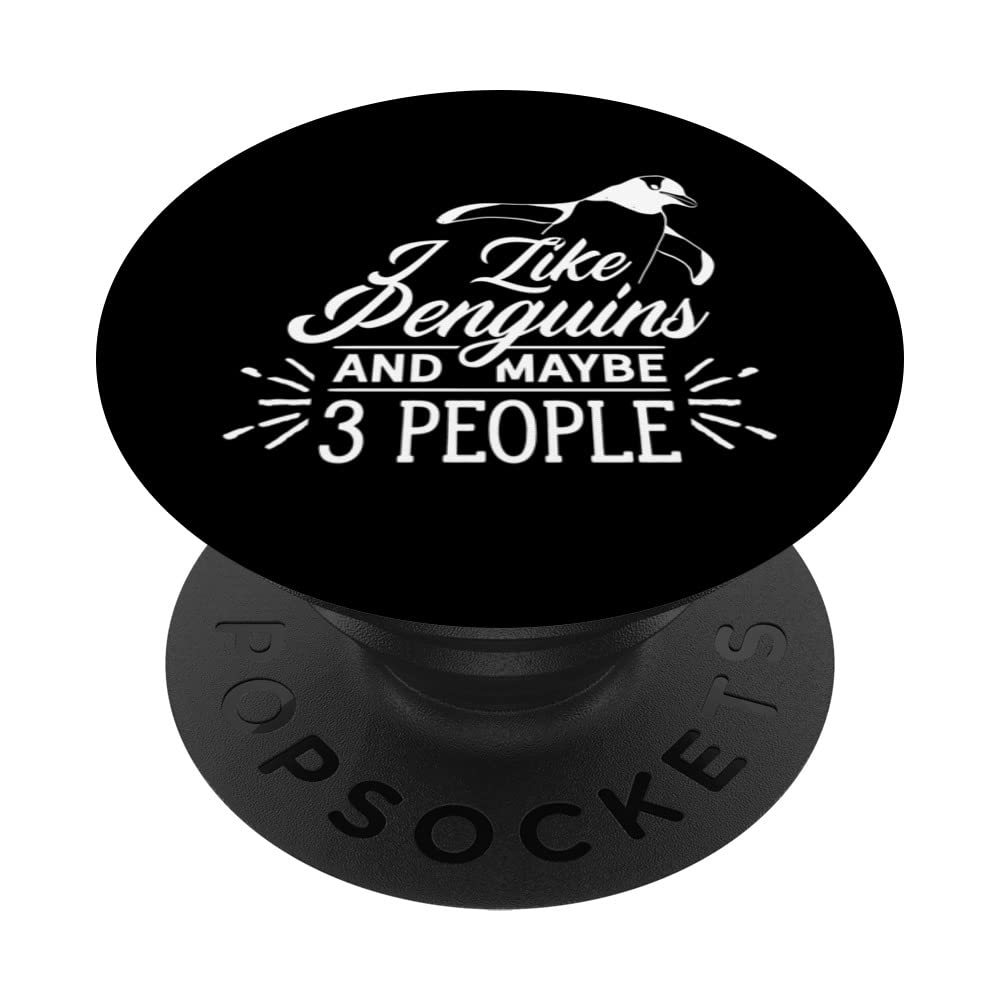 I Like Penguins And 3 People Penguin Antarctica Lover PopSockets Swappable PopGrip
