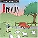 Brevity: 2008 Day-to-Day Calendar by
