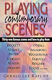 Playing Contemporary Scenes by Gerald Ratliff
