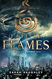 Fate of Flames (1) (The Effigies)