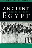 Ancient Egypt: A Social History by B. G. Trigger
