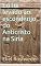 Livro Eu fui levado ao esconderijo do Anticristo na Síria (SÉRIE DE SUSPENSE E TERROR Livro 95)