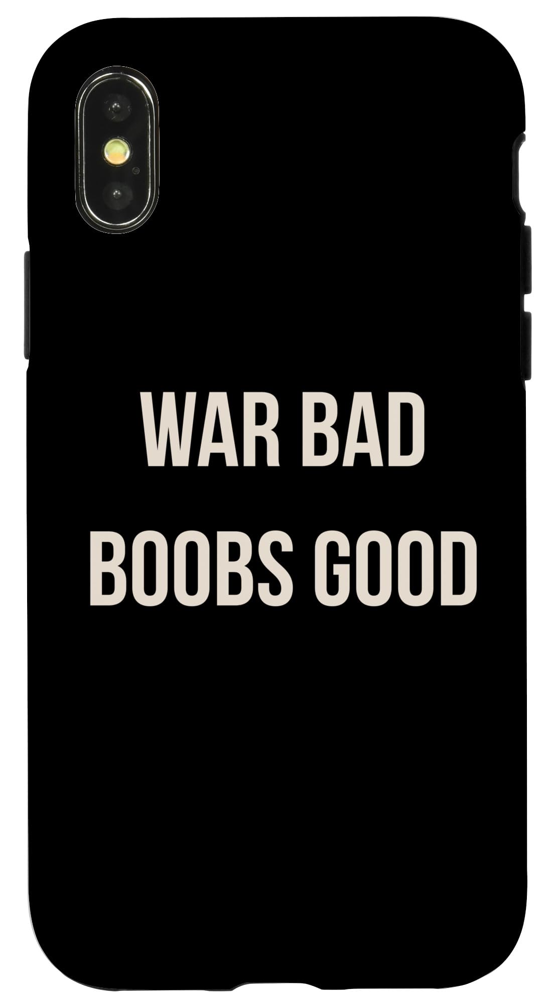 War Bad Boobs Good Case for iPhone X/XS