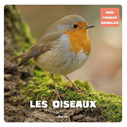 Les oiseaux (French Edition) by Patrick David, Collectif