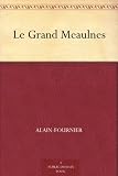 Front cover for the book Le Grand Meaulnes by Alain-Fournier