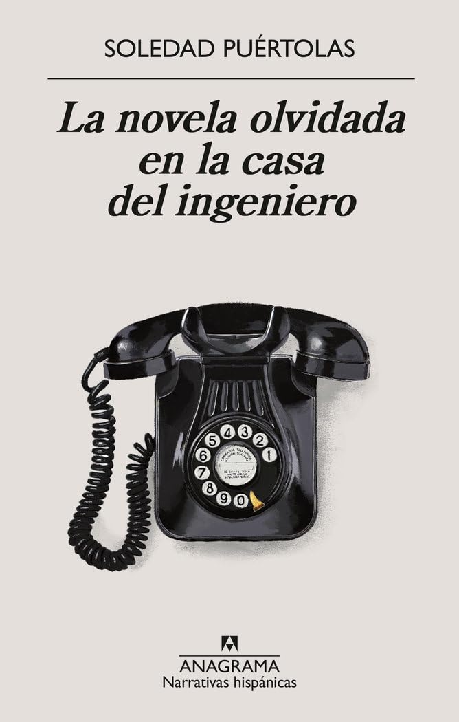 Portada de La novela olvidada en la casa del ingeniero (Narrativas hispánicas)