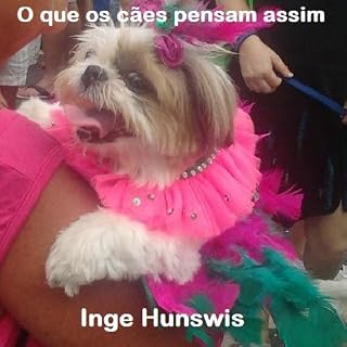 Livro O que os cães pensam assim - eLivro com Fotos