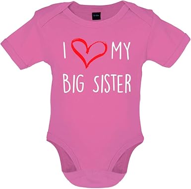i love my big sister babygrow
