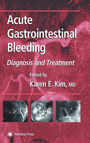 Acute Gastrointestinal Bleeding: Diagnosis and Treatment (Clinical Gastroenterology) - Thumbnail 4