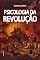 Livro Psicologia da Revolução