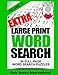 Extra Large Print Word Search Volume 14