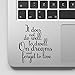 It Does not do Well to Dwell and Forget to Live Motivational Life Love Quote Clear Vinyl Printed Decal Sticker for Laptop Trackpad, Compatible with All MacBook Retina, Pro and Air