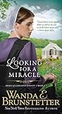 Looking for a Miracle (BRIDES OF LANCASTER COUNTY)