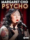 Margaret Cho: psyCHO