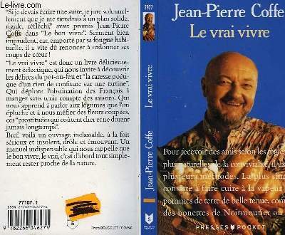 Le Vrai Vivre by Jean Pierre Coffe (Mass Market Paperback)
