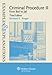 Examples & Explanations for Criminal Procedure II: From Bail to Jail (Examples & Explanations Series)