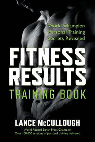 Fitness Results Training Book: 30 Minute Workouts: Weight Training, Health, Fitness & Dieting (Nutrition) for the Aging to Youth