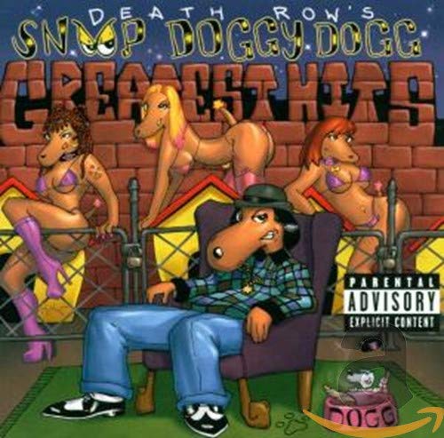 Death Row's Snoop Doggy Dogg Greatest Hits
