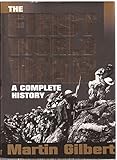 The First World War: A Complete History