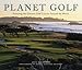 Planet Golf 2012 Wall Calendar: Featuring the Greatest Golf Courses Around the World by