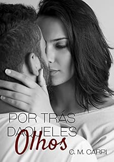 Livro Por trás daqueles olhos VOL. 1