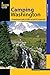 Camping Washington: A Comprehensive Guide to Public Tent and RV Campgrounds (State Camping Series)