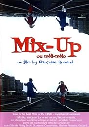 Mix-Up Ou Méli-Mélo