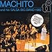 Machito and His Salsa Big Band 1982
